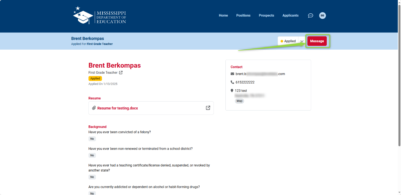 This image highlights the Message button available when viewing an applicant information. , Picture
