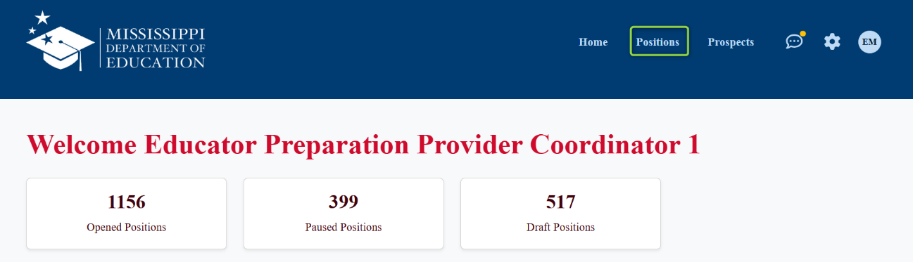 Image of the welcome screen for the Educator Preparation Provider Coordinator with the Positions menu highlighted, Picture